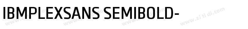 IBMPLEXSANS SEMIBOLD字体转换